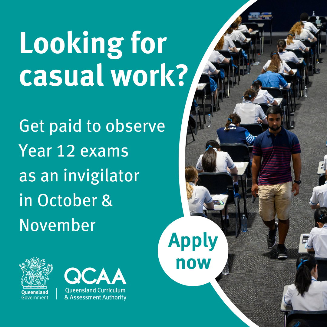 Looking for casual work? Get paid to observe Year 12 exams as an invigilator in October & November. Apply now.